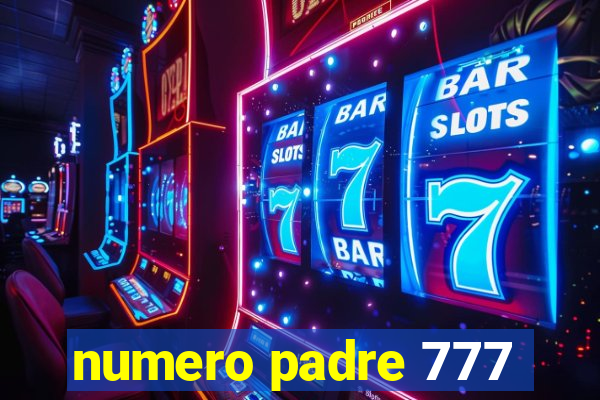 numero padre 777